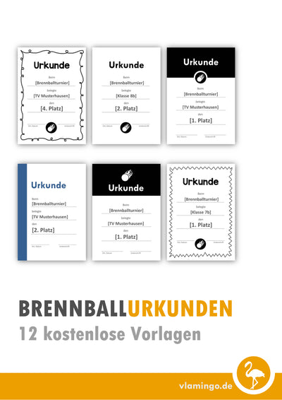 Brennball - 12 Urkunden-Vorlagen für Turniere [editierbar]