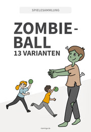 13 Zombieball-Varianten für den Sportunterricht (Merkball)