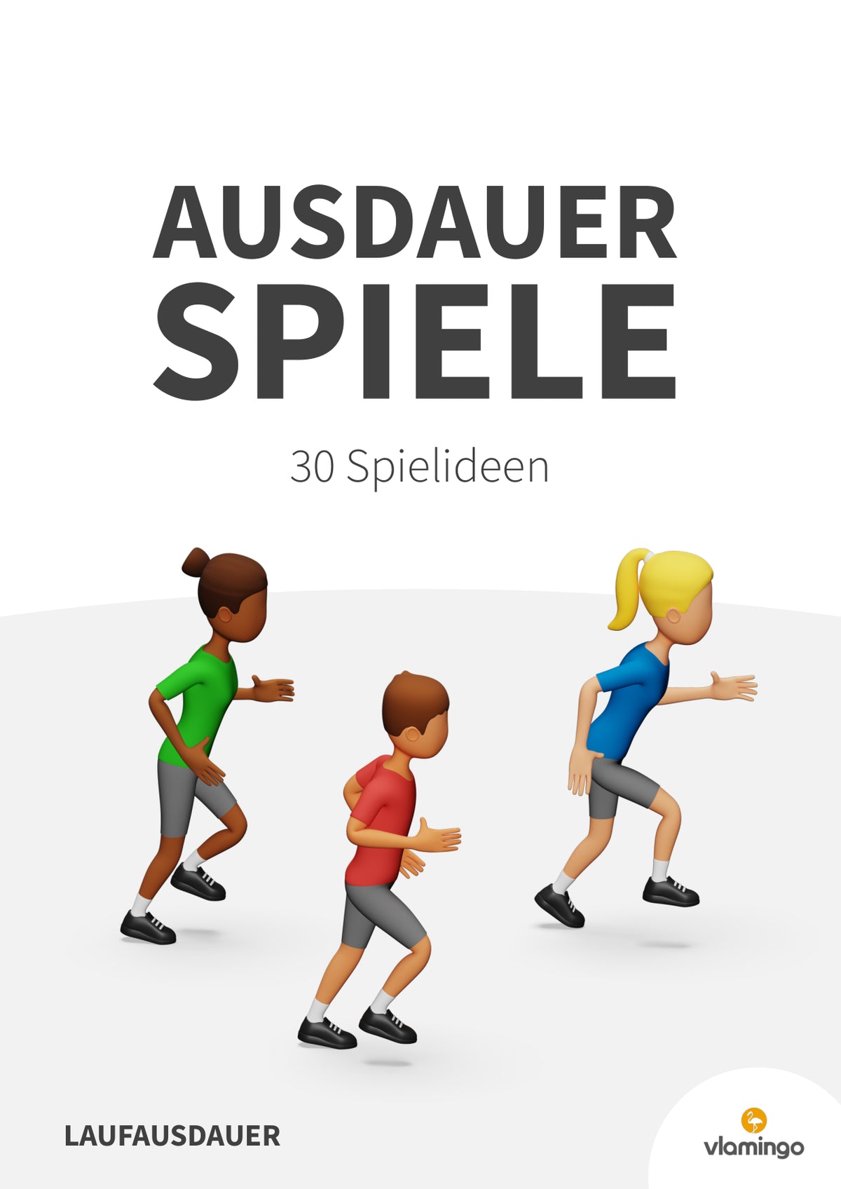 30 Ausdauerspiele für den Sportunterricht (Laufausdauer)