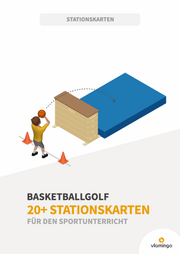 Basketballgolf: 20+ Stationskarten für den Sportunterricht