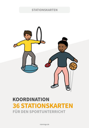 Koordination - 36 Übungskarten für den Sportunterricht