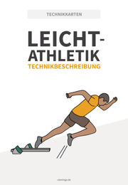Leichtathletik: 30+ Technikkarten für den Sportunterricht & Verein