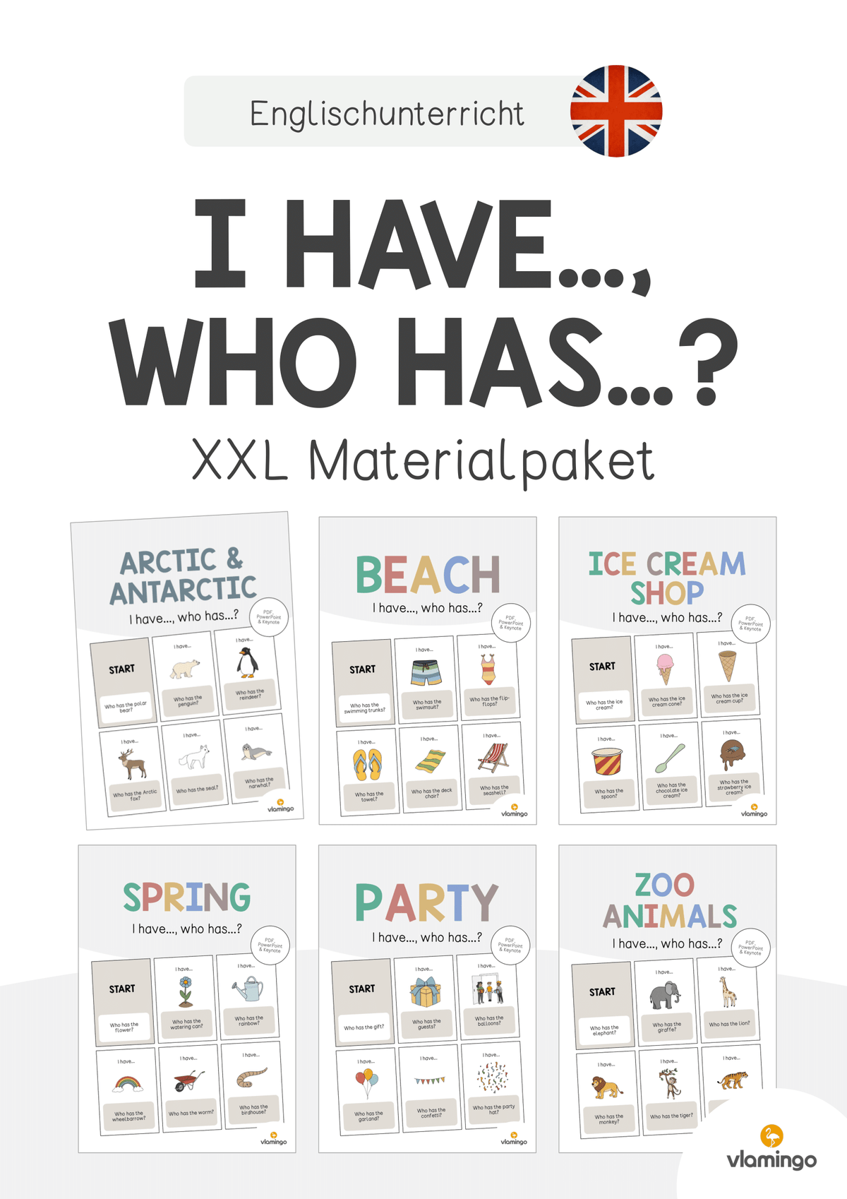 I have..., who has...?: XXL Materialpaket für den Englischunterricht