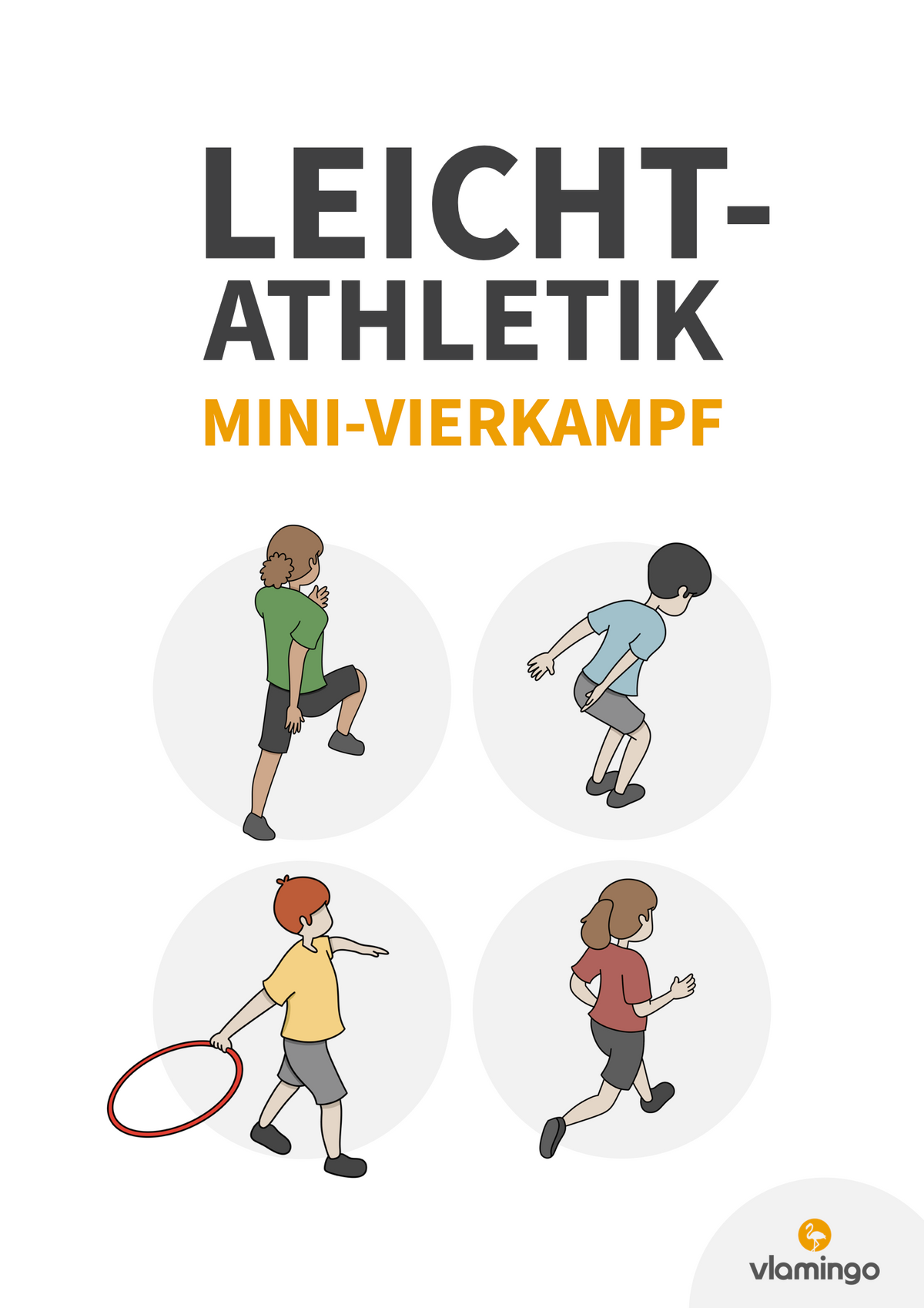 Leichtathletik: Mini-Vierkampf für den Sportunterricht & Sportfeste
