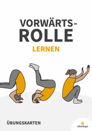 Rolle vorwärts: Übungskarten für den Sportunterricht (Vorwärtsrolle)
