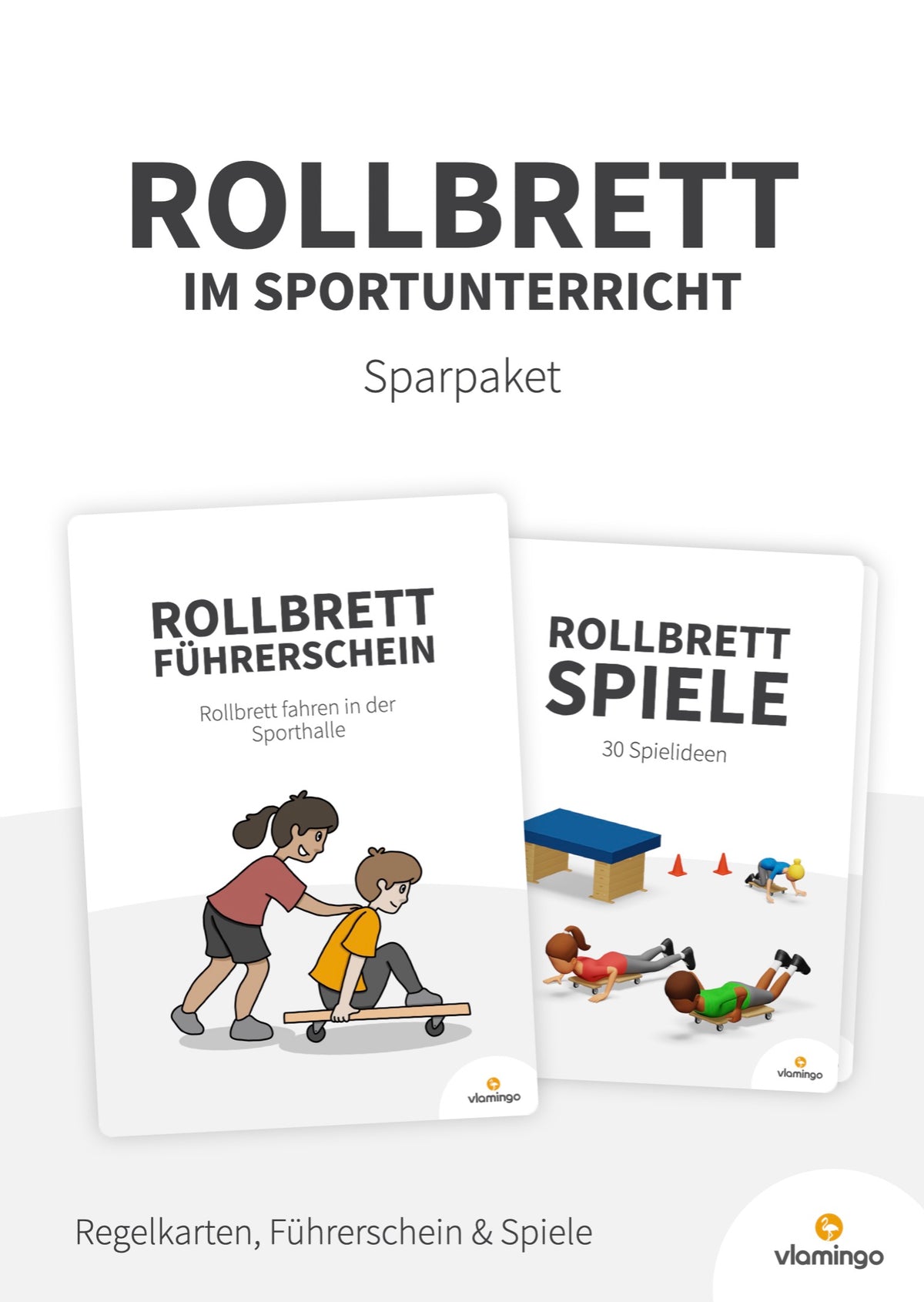 Sparpaket: Rollbrett im Sportunterricht (Regeln, Führerschein & Spiele)