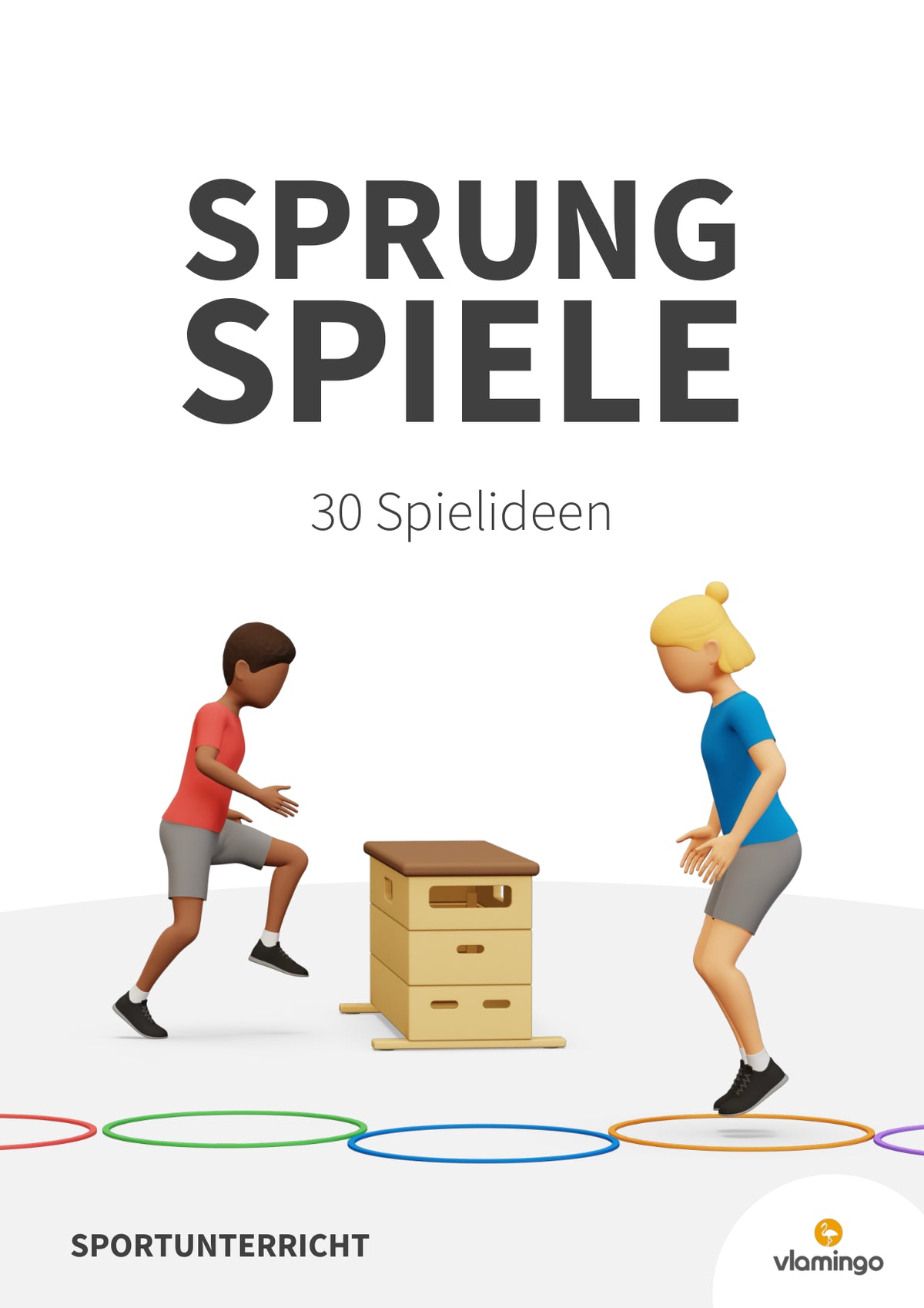 Sprung- und Hüpfspiele: 30 Spielideen für den Sportunterricht