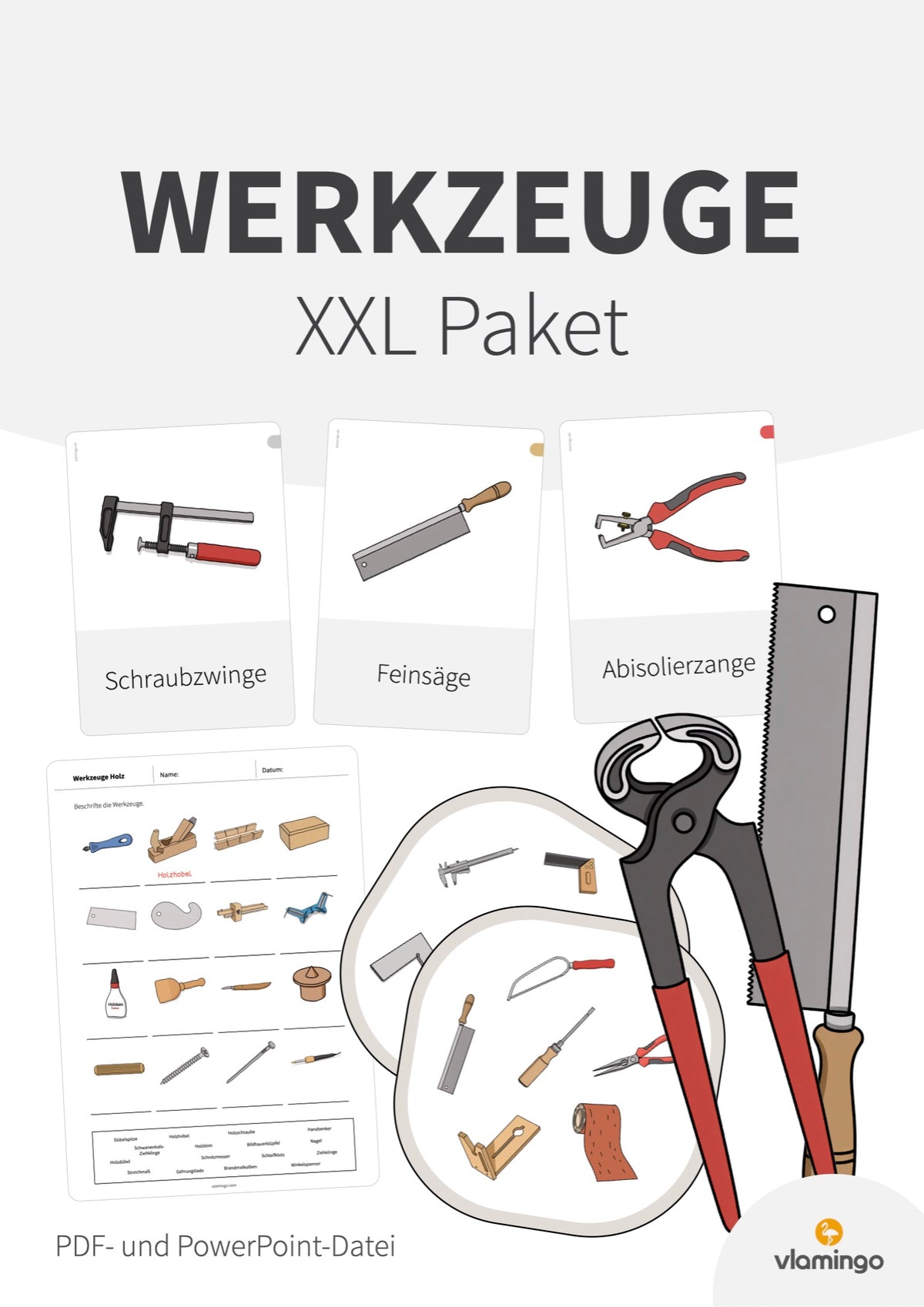 Werkzeuge: Unterrichtsmaterial zur Werkzeugkunde mit Bildkarten, Arbeitsblättern, Plakaten und Spielen (Materialpaket)