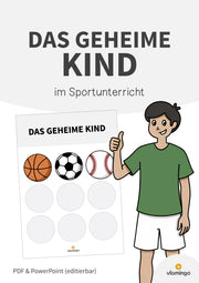 "Das geheime Kind" im Sportunterricht (Belohnungssystem)