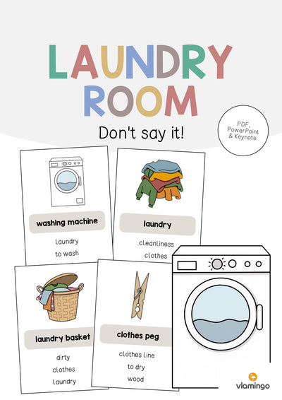 Laundry Room / Waschraum: Don’t say it! (Englisch)