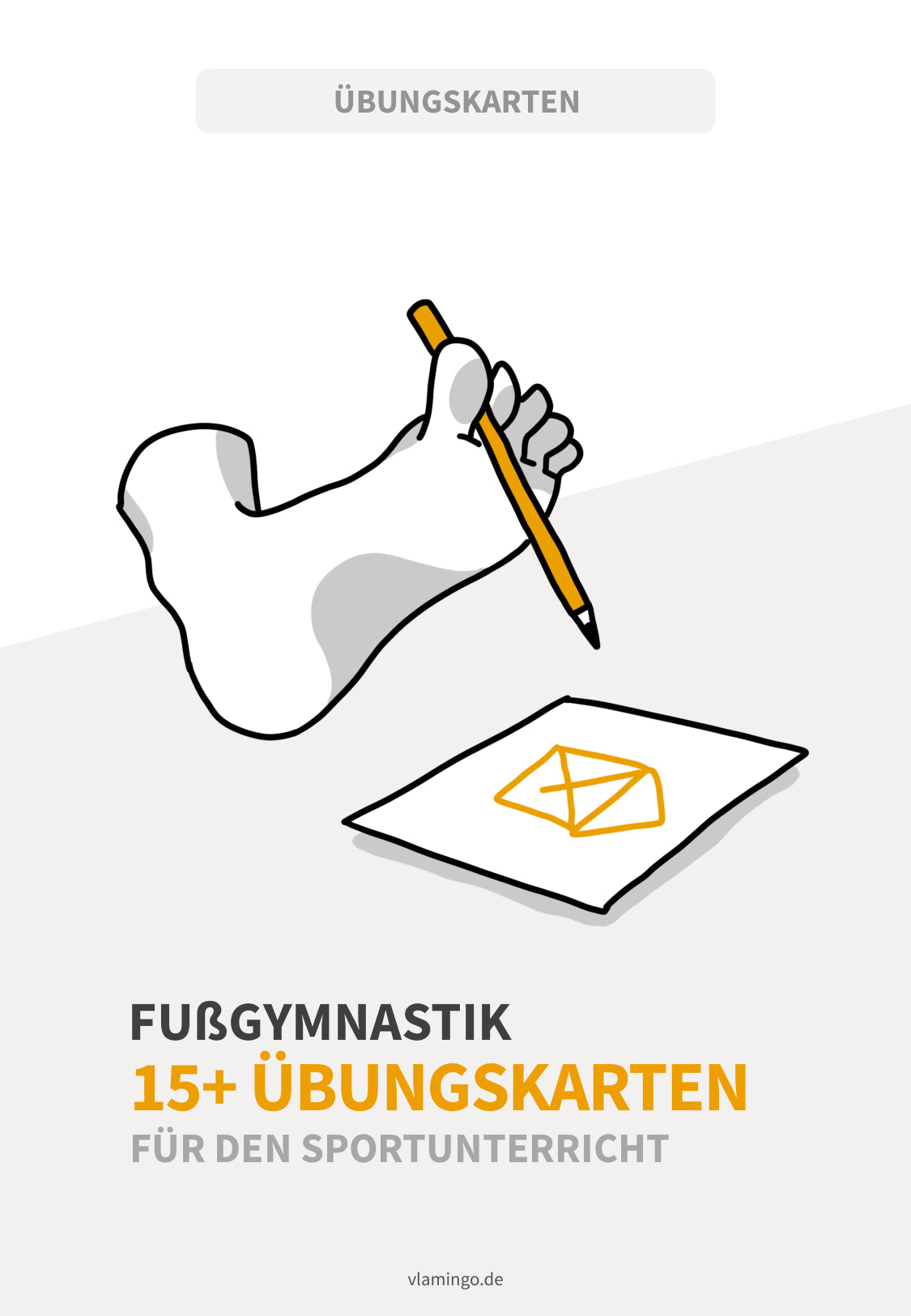 Fußgymnastik: 15+ Übungskarten für den Sportunterricht