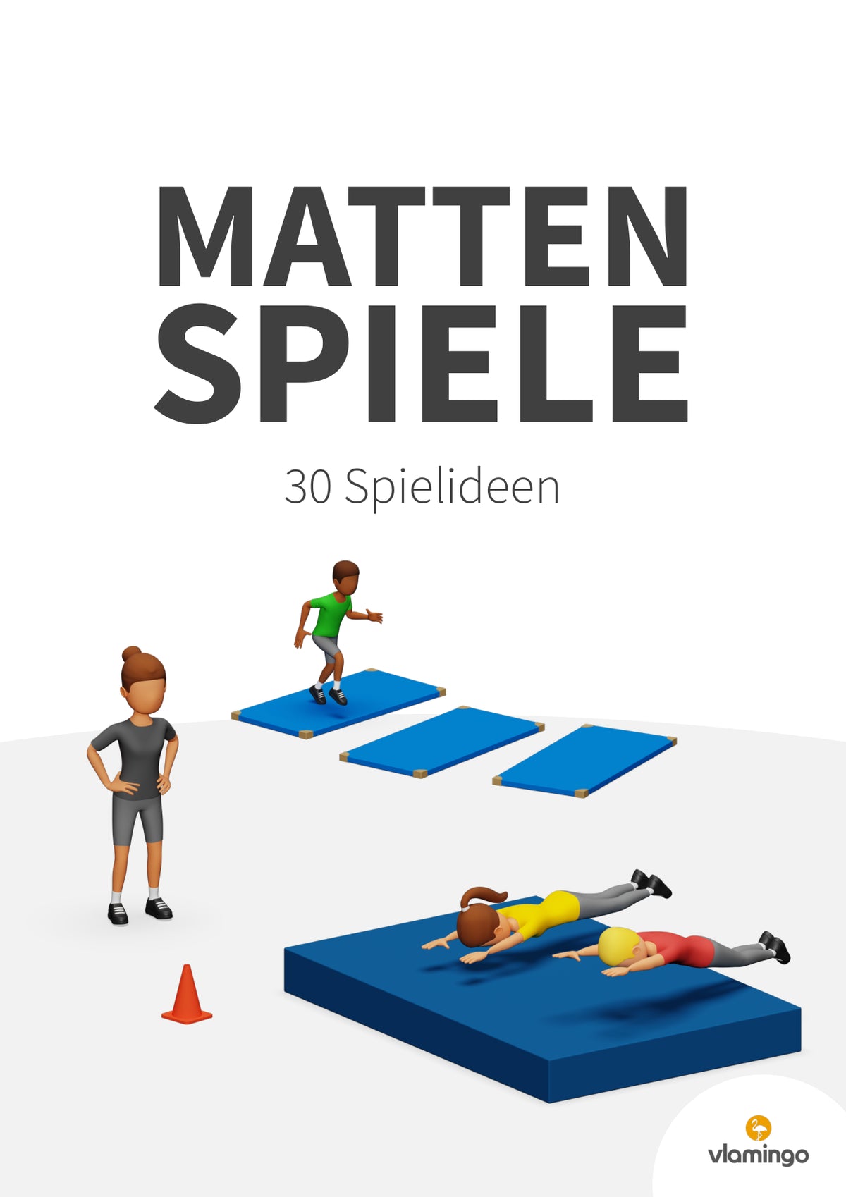 30 Mattenspiele für den Sportunterricht (Grundschule & Sekundarstufe)