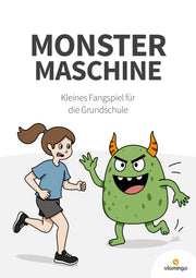 Monstermaschine: Kleines Fangspiel für den Sportunterricht (Grundschule)