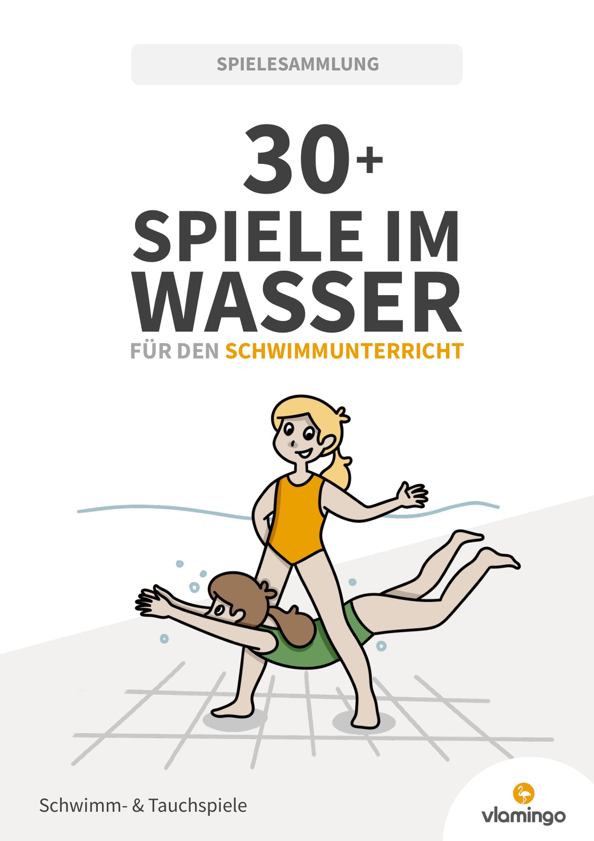 Spiele im Wasser: 30+ Schwimmspiele für den Schwimmunterricht