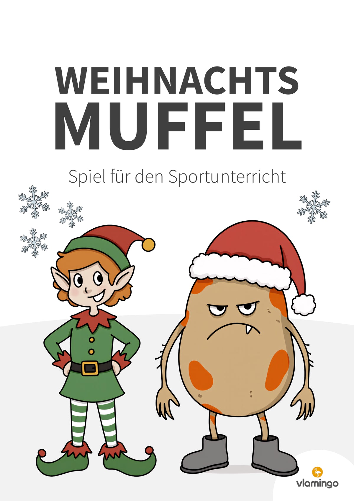 Weihnachtsmuffel: Spiel für den Sportunterricht (Grundschule & Kinderturnen)