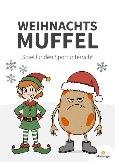 Weihnachtsmuffel: Spiel für den Sportunterricht (Grundschule & Kinderturnen)