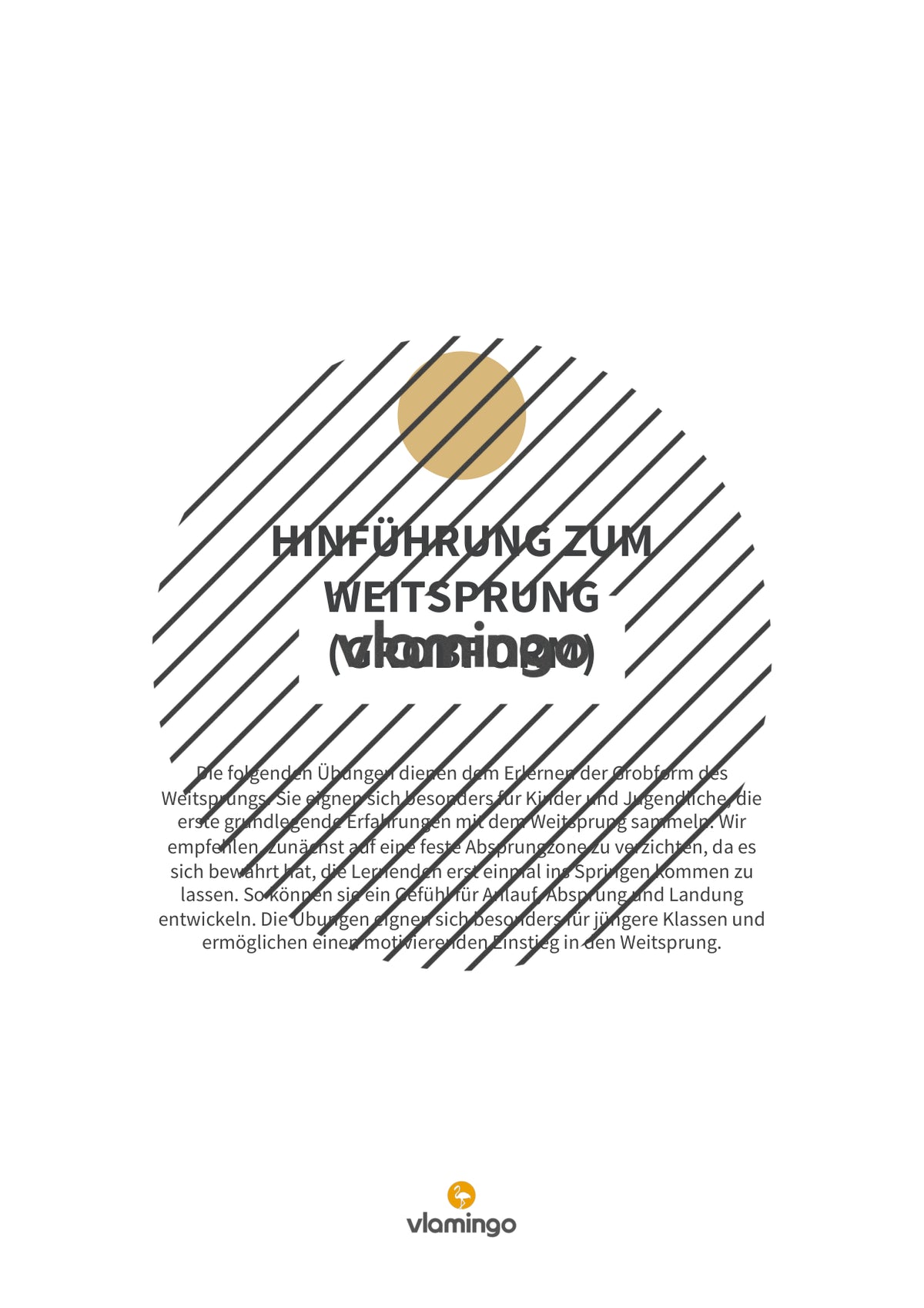 Weitsprung im Sportunterricht: Das Praxis-Handbuch mit Übungen, Spielen und Technikkarten (Leichtathletik)