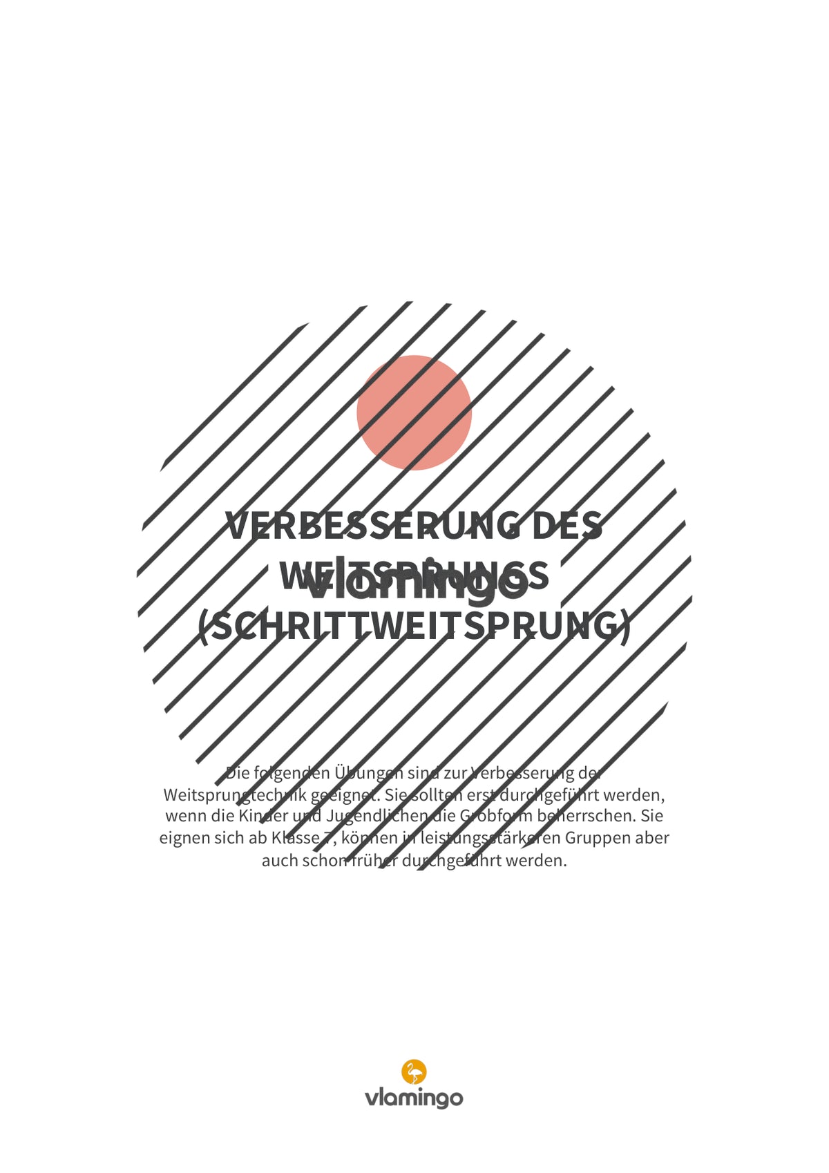 Weitsprung im Sportunterricht: Das Praxis-Handbuch mit Übungen, Spielen und Technikkarten (Leichtathletik)