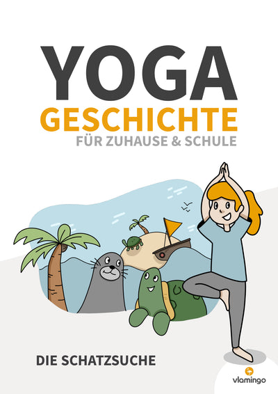 Yoga-Geschichte: Die Schatzsuche (Kinderyoga / Bewegungsgeschichte)